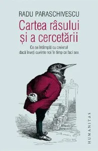 Cartea rasului si a cercetarii de Radu Paraschivescu