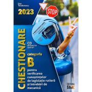 Chestionare 2023 pentru obtinerea permisului auto categoria B. Contine CD