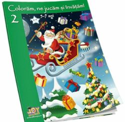 Coloram, ne jucam si invatam! Volumul II