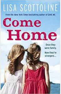Come Home de Lisa Scottoline
