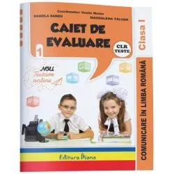 Comunicare in Limba romana caiet de evaluare pentru clasa 1 de Vasile Molan