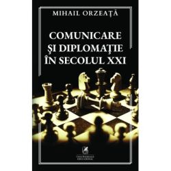 Comunicare si diplomatie in secolul 21