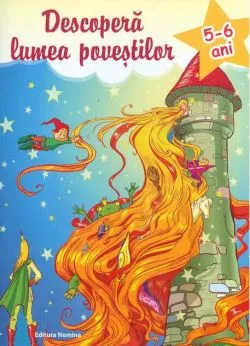 Descoperă lumea poveștilor 5-6 ani