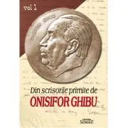 Din scrisorile primite, volumul 1 de Onisifor Ghibu