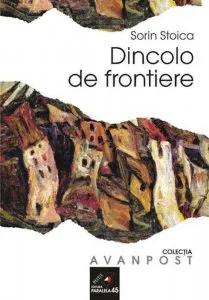 Dincolo de frontiere de Sorin Stoica