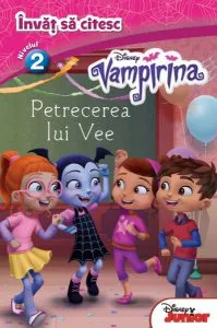 Disney. Petrecerea lui Vee. Vampirina. Învăț să citesc (nivelul 2) de Disney
