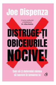 Distruge-ţi obiceiurile nocive!