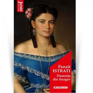 Domnita din Snagov de Panait Istrati