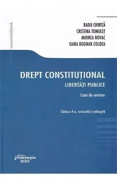Drept constitutional. Libertati publice. Caiet de seminar de Mihnea Novac
