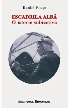 Escadrila Alba de Daniel Focsa