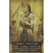 Femei vestite din Lumea Antica de Dumitru Tudor