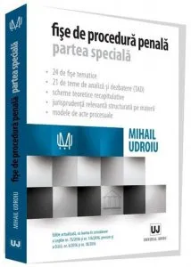 Fise de procedura penala. Partea speciala de Mihail Udroiu