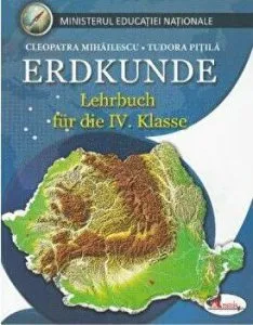 Geografie. Manual pentru clasa a IV-a in limba germana de Cleopatra Mihailescu