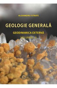 Geologie Generala. Geodinamica Interna Vol. 2