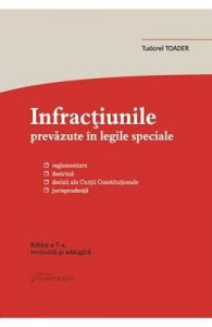 Infractiunile prevazute in legile speciale