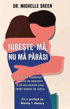 Iubeste-ma, nu ma parasi