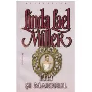 Lily si maiorul de Linda Lael Miller