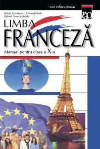 Manual de limba franceză clasa a X a