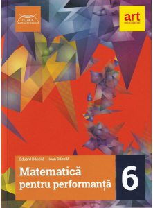 Matematică pentru performanță. Clasa a VI-a