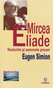 Mircea Eliade de Eugen Simion