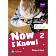 Now I Know! 2 Student Book with Online Practice