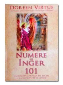 Numere de înger 101 de Doreen Virtue