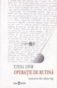 Operatie de rutina de Tatiana Covor