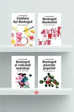 Pachet Seria Rostogol (Incomplet) de Lavinia Braniste