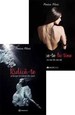 Pachete Regaseste-te si iubeste din nou de Monica Mihai