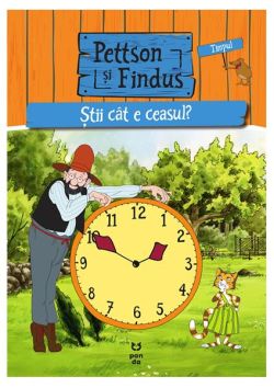 Pettson și Findus. Știi cât e ceasul?