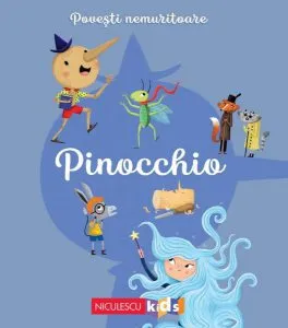 Povești nemuritoare: Pinocchio de Carlo Collodi