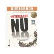 Puterea lui NU (Audiobook) de James Altucher
