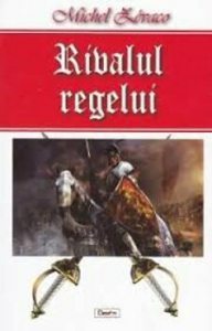 Rivalul regelui