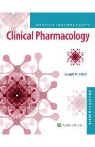 Roach's Introductory Clinical Pharmacology de Susan M. Ford
