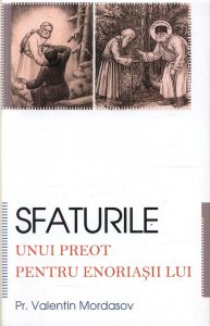Sfaturile unui preot pentru enoriasii lui