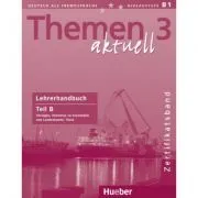 Themen aktuell 3 Zertifikatsband Lehrerhandbuch Teil B de Michaela Perlmann-Balme