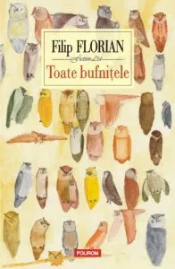 Toate bufnitele. Editia 2015 de Filip Florian