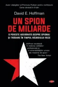 Un spion de miliarde. Carte pentru toti. Vol 130 de David E. Hoffman