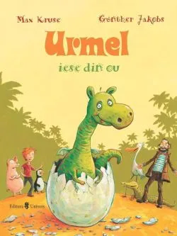 Urmel iese din ou (Vol. 1) de Max Kruse