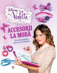Violetta. Accesorii la moda. 25 de idei originale pentru un stil modern