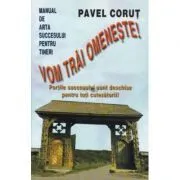 Vom trai omeneste de Pavel Corut