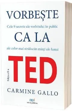 Vorbeste ca la TED Ed.2 de Carmine Gallo