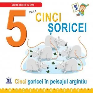 5 De La Cinci Soricei de Emanuela Carletti