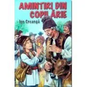 Amintiri din copilarie de Ion Creanga