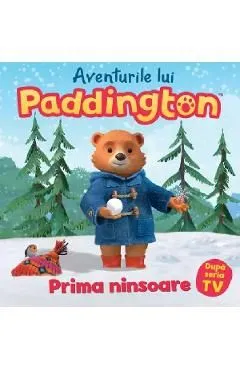 Aventurile lui Paddington. Prima ninsoare de Autor Anonim