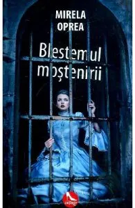 Blestemul mostenirii de Mirela Oprea
