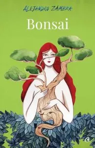 Bonsai de Alejandro Zambra