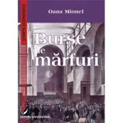 Burse de marfuri de Oana Mionel