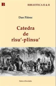 Catedra de risu' - plinsu' de Dan Patroc