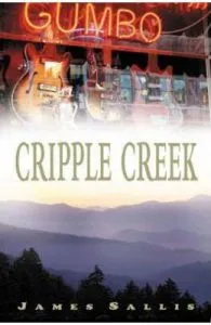 Cripple Creek de Jim Sallis